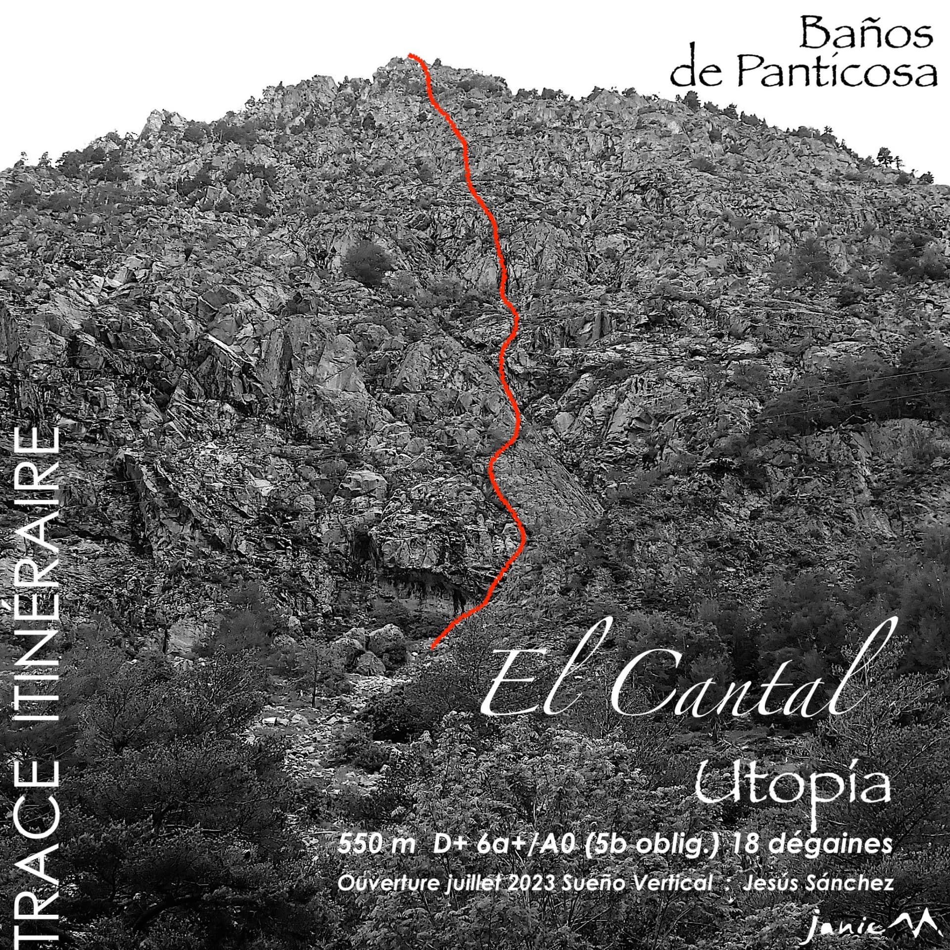 The El Cantal wall below Baños de Panticosa with the line of Utopía